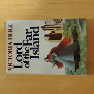 Lord of the Far Island by Victoria Holt